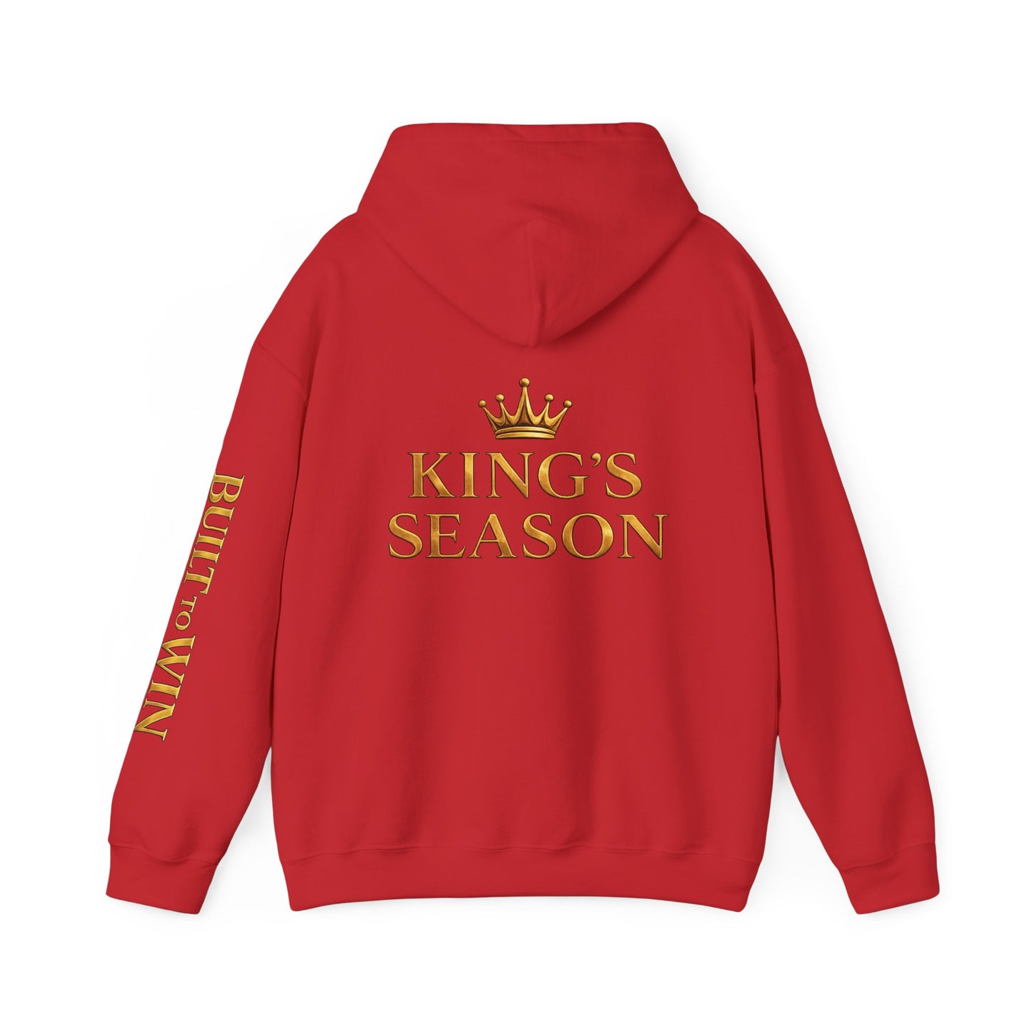 King's Season Hoodie; 'Built to Win'
