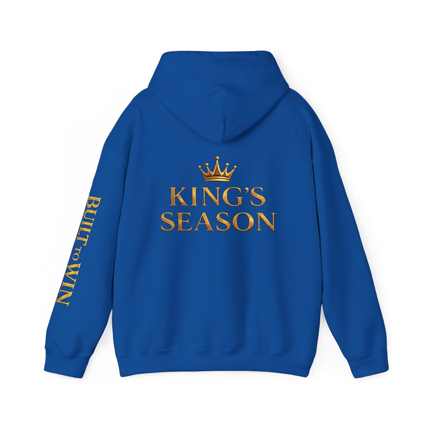 King's Season Hoodie; 'Built to Win'