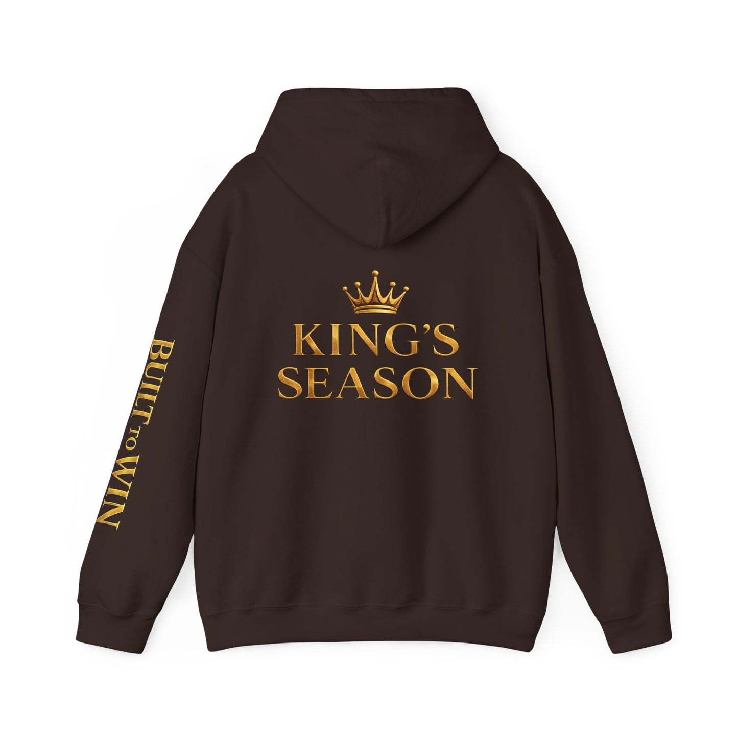 King's Season Hoodie; 'Built to Win'