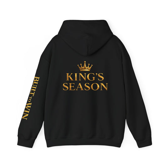 King's Season Hoodie; 'Built to Win'