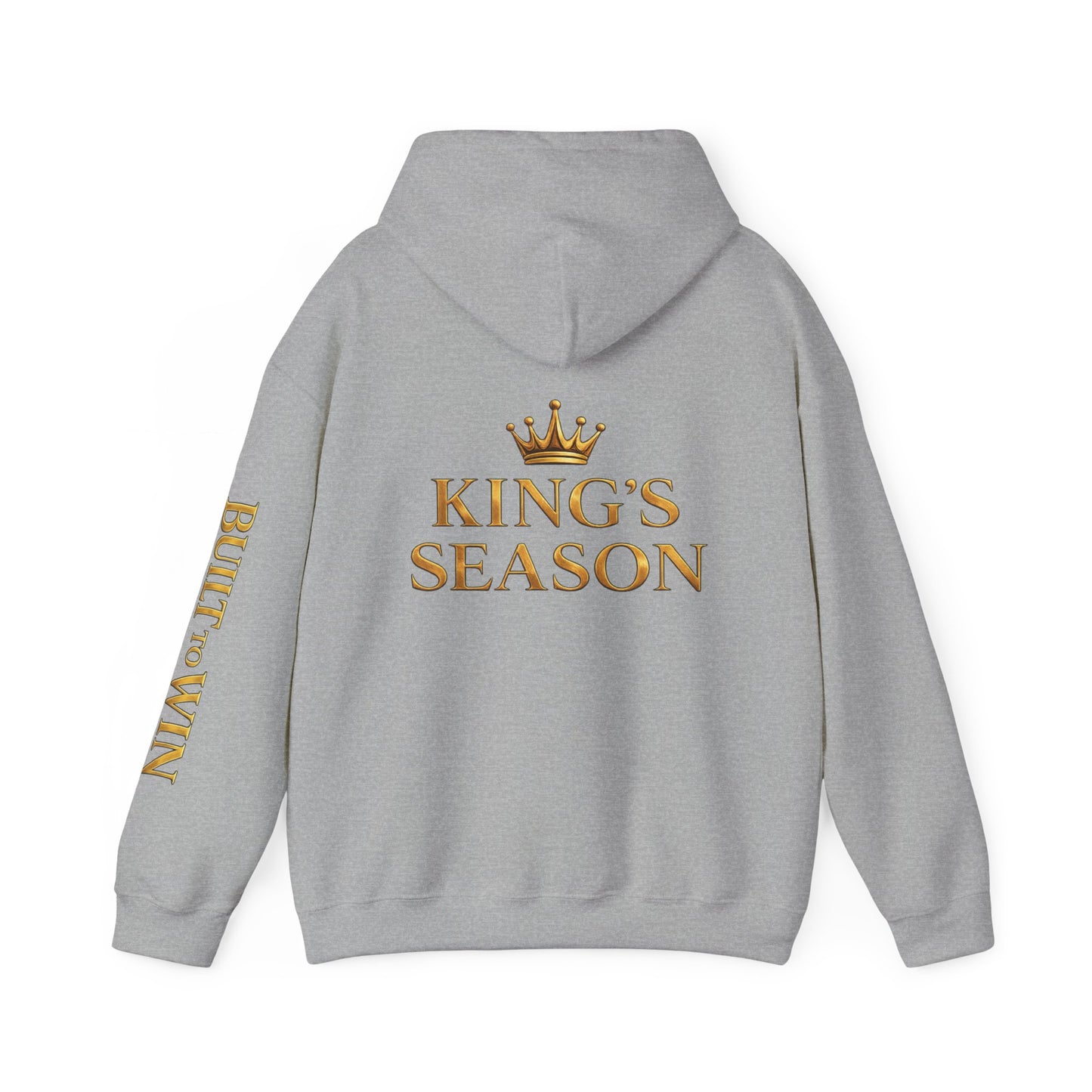 King's Season Hoodie; 'Built to Win'