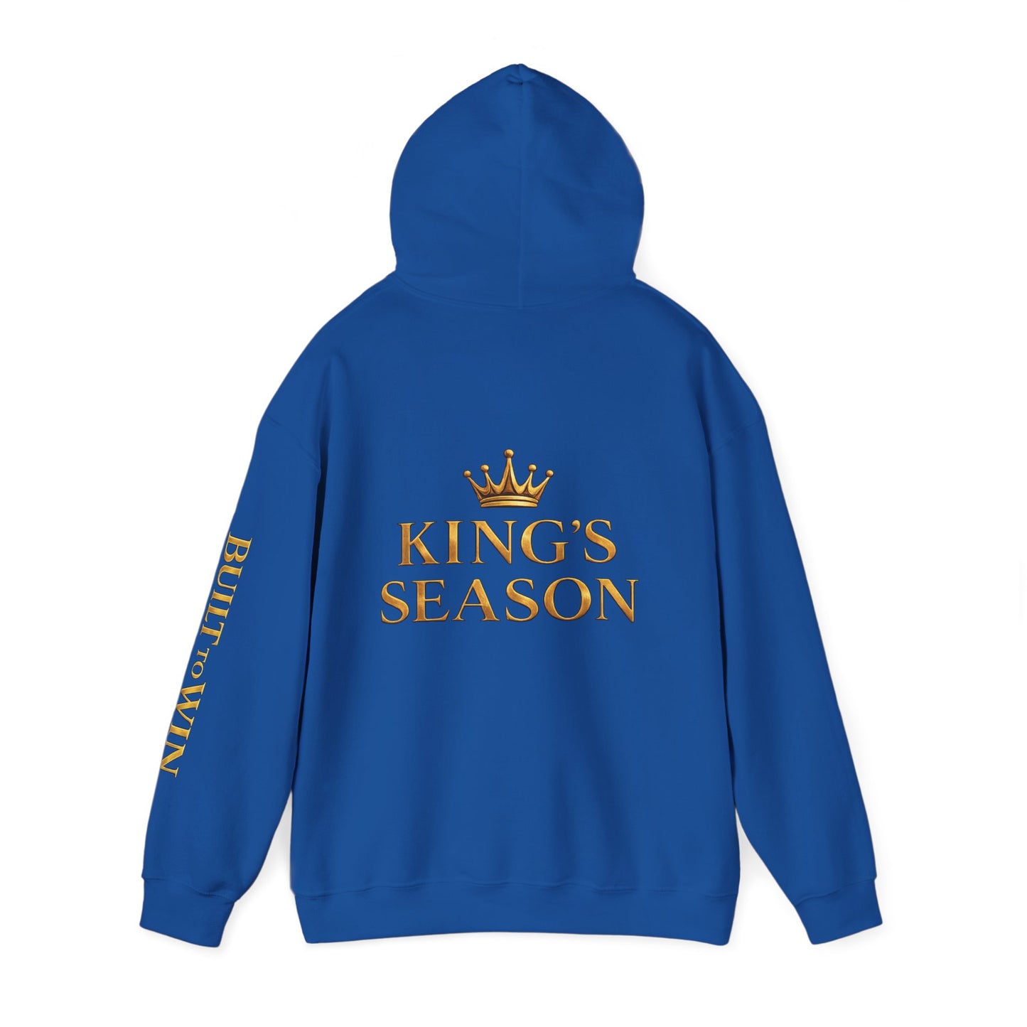 King's Season Hoodie; 'Built to Win'