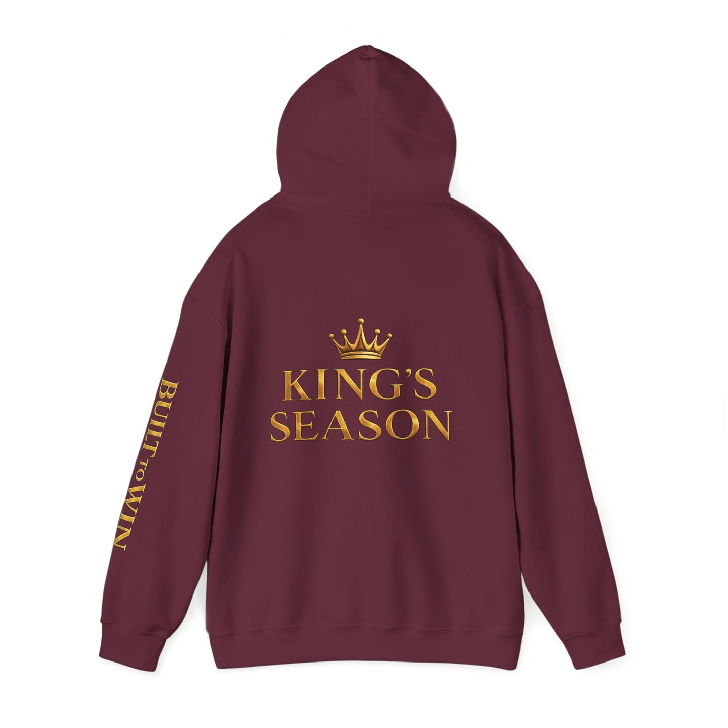 King's Season Hoodie; 'Built to Win'