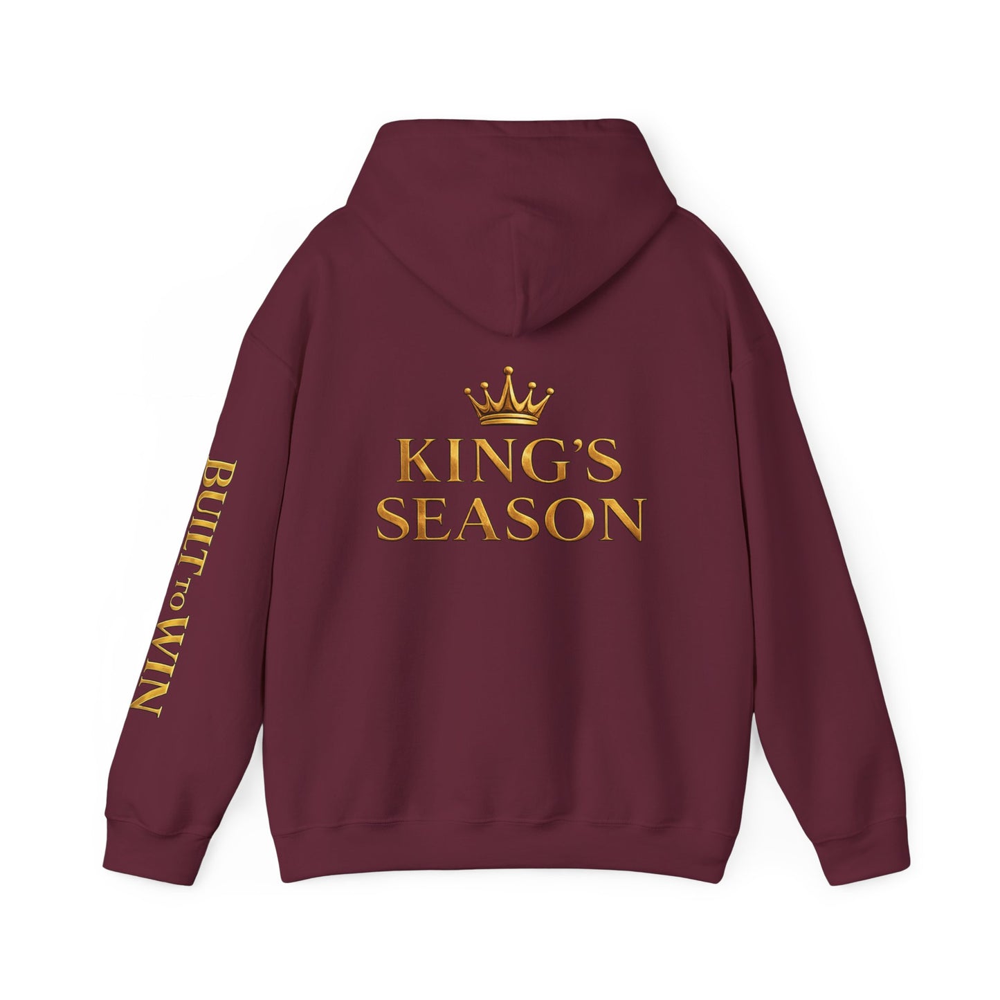 King's Season Hoodie; 'Built to Win'