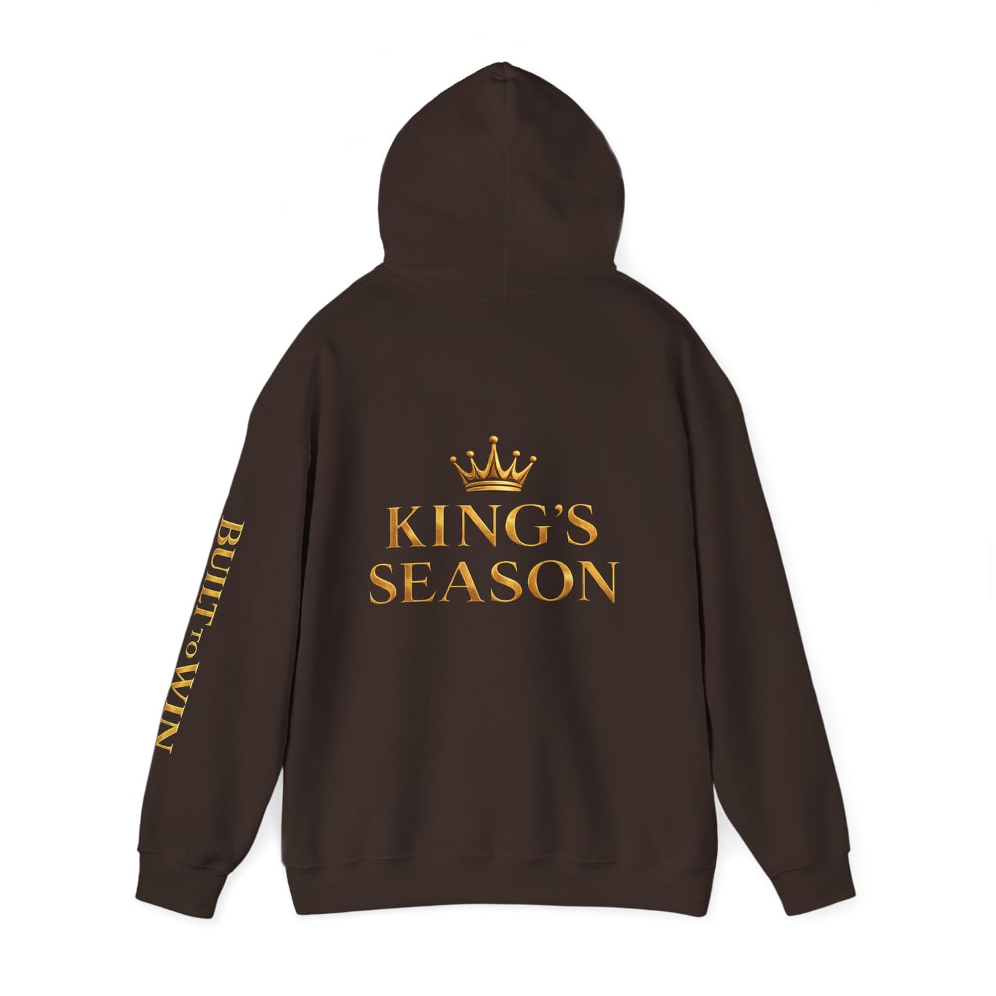 King's Season Hoodie; 'Built to Win'