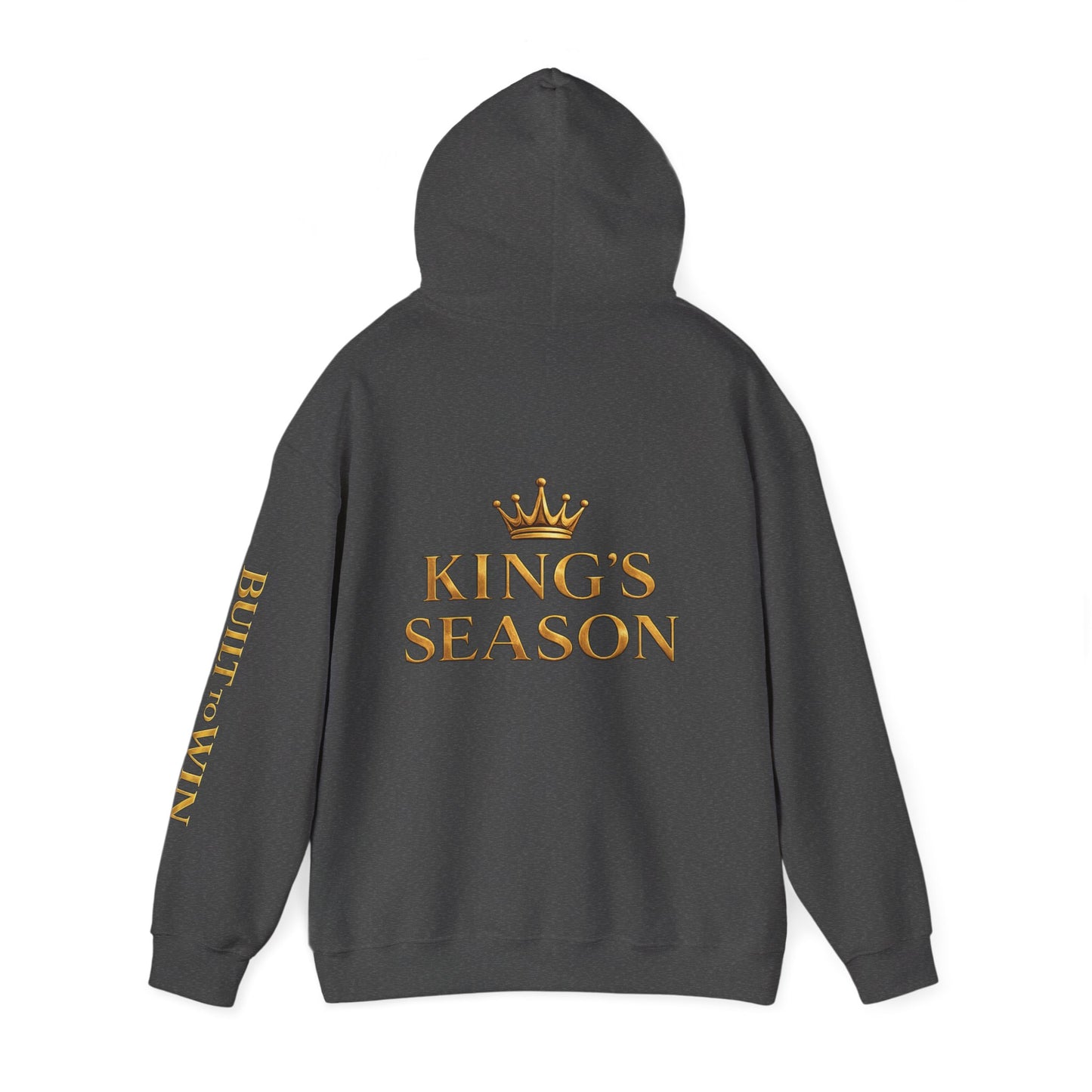King's Season Hoodie; 'Built to Win'