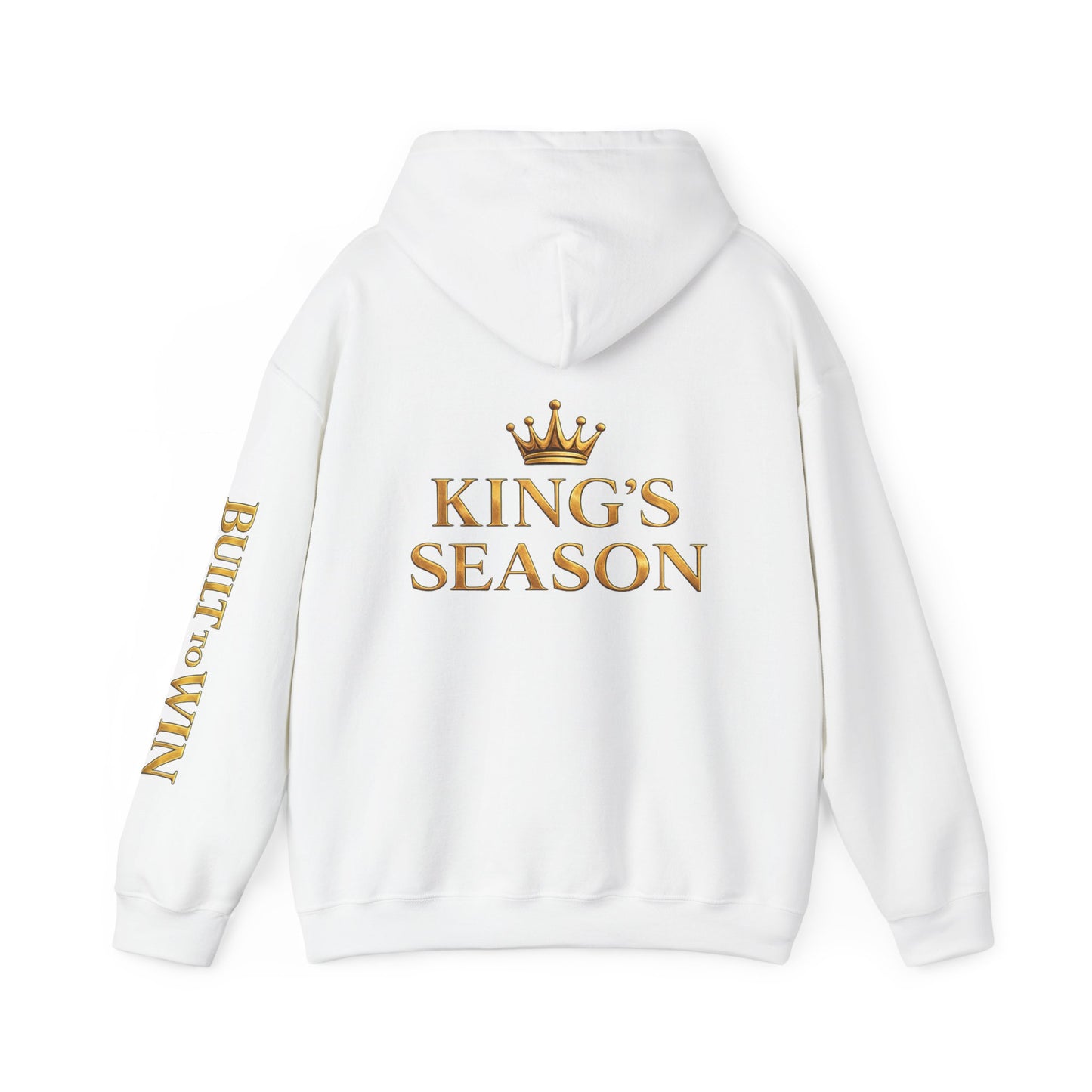 King's Season Hoodie; 'Built to Win'